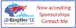 Sponsor Me at BlogHer '12